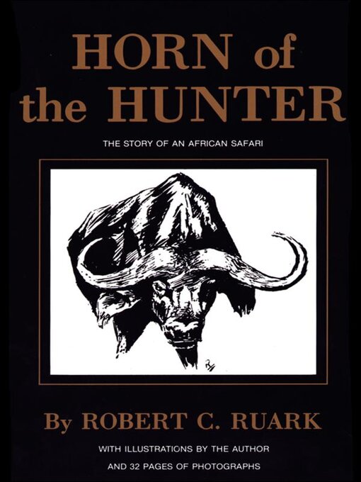 Title details for Horn of the Hunter by R. Ruark - Available
